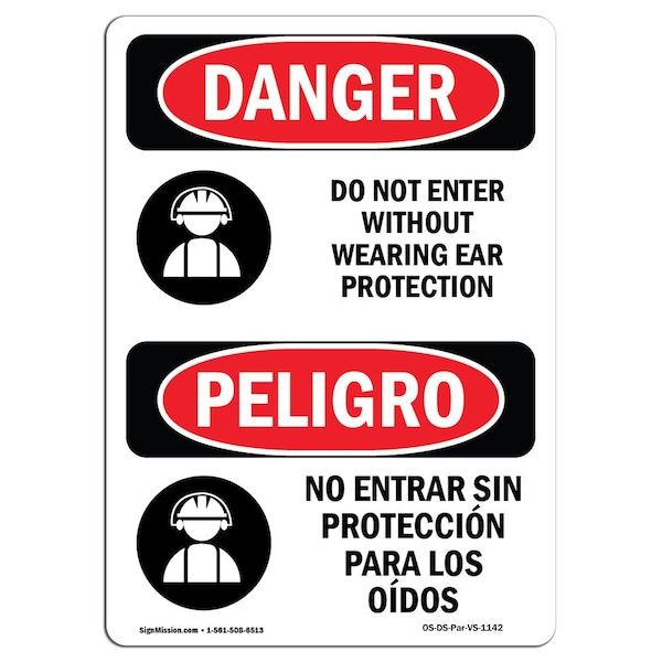 Safety Sign, OSHA Danger, 5" Height, Do Not Enter Without Ear Spanish, 10PK